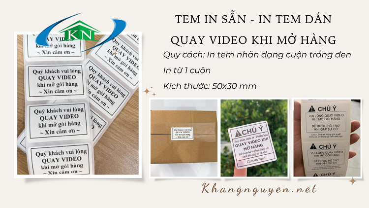 In tem dán nhắc khách Quay Video khi mở hàng